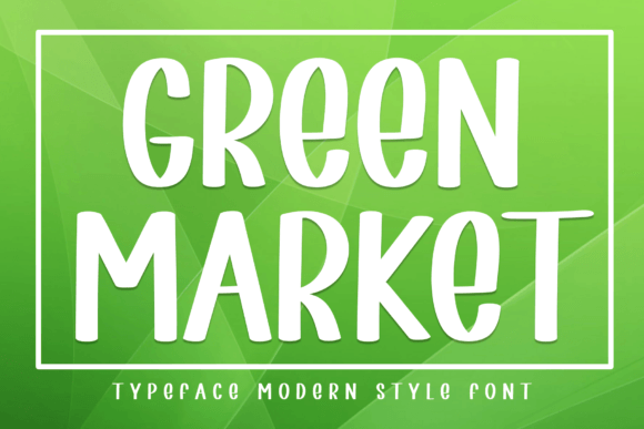 Green Market: The Perfect Handwritten Display Font for Crafters