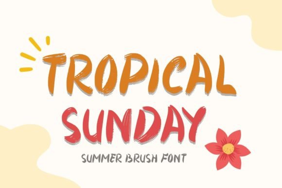Tropical Sunday Font for Summer Campaigns